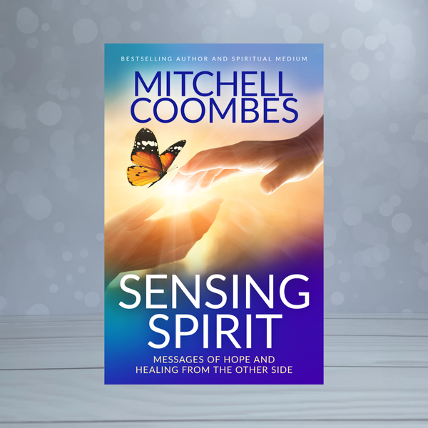 Load image into Gallery viewer, Sensing Spirit: Messages of hope & healing from the other side (Signed)